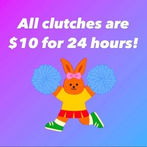 All clutches are $10 for 24 hours only!! 💕💕
